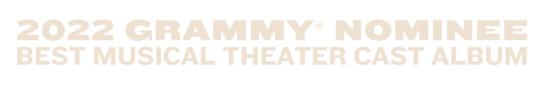 2022 Grammy Award Nominee Best Musical Theater Cast Album